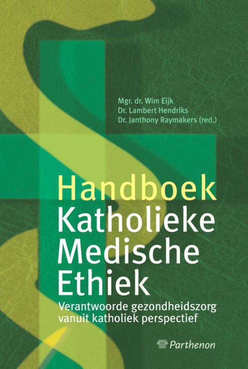 Handboek Katholieke Medische Ethiek