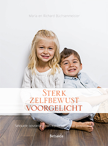 Sterk, zelfbewust en voorgelicht